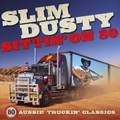 Slim Dusty - Sittin' On 80 [Remastered]