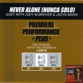 Jody McBrayer & Jadyn Maria - Premiere Performance Plus: Never Alone (Nunca Solo)