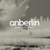 Anberlin - Blueprints For City Friendships: The Anberlin Anthology