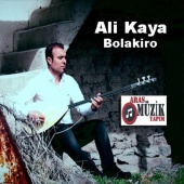 Ali Kaya - Bolakiro