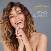 Gökçe Bahadır & Aykut Gürel - Aykut Gürel Presents