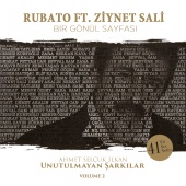 Rubato - Bir Gönül Sayfası Ahmet Selçuk İlkan Unutulmayan Şarkılar, Vol. 2
