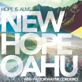 New Hope Oahu - Hope Is Alive