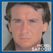 Michel Sardou - Les années 30