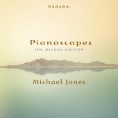 Michael Jones - Pianoscapes [The Deluxe Edition]