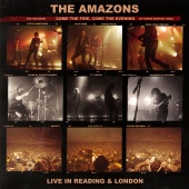 The Amazons - Come The Fire, Come The Evening [Live]