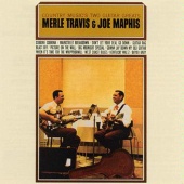 Merle Travis & Joe Maphis - Country Music's 2 Guitar Greats Merle Travis & Joe Maphis
