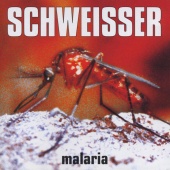 Schweisser - Malaria