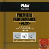 Zoegirl - Premiere Performance Plus: Plain