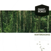 Giant Robot - Heartbreakdance