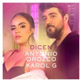 Antonio Orozco & KAROL G - Dicen