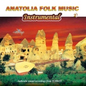 Saffet Yıldız - Anatolia Folk Music, Vol. 2 (Instrumental)