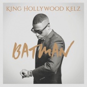 King Hollywood Kelz - Batman