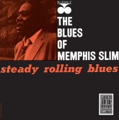 Memphis Slim - Steady Rollin' Blues