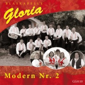 Blaskapelle Gloria - Modern Nr. 2