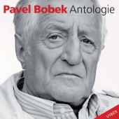 Pavel Bobek - Antologie V?b?r