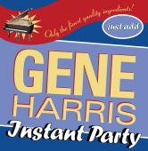 Gene Harris - Instant Party