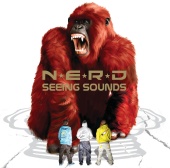N.E.R.D - Seeing Sounds (Intl iTunes Exclusive)