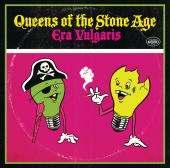 Queens Of The Stone Age - Era Vulgaris [International iTunes Version]