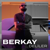 Berkay - Deliler