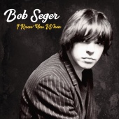 Bob Seger - Busload of Faith