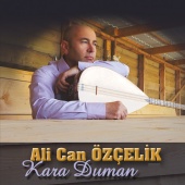 Ali Can Özçelik - Kara Duman