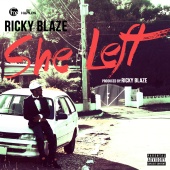 Ricky Blaze - She Left