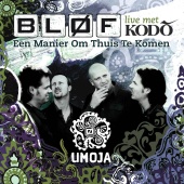 BLØF & KODO - Een Manier Om Thuis Te Komen [Live]