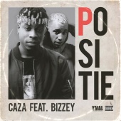 Caza - POSITIE (feat. Bizzey)