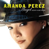 Amanda Perez - Angel [Acoustic Guitar Version]