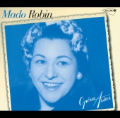 Mado Robin - Opera Arias