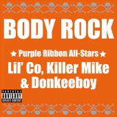 Lil' Co & Killer Mike - Body Rock (feat. Donkey Boy)