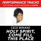 CeCe Winans - Holy Spirit, Come Fill This Place [Performance Tracks]