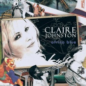 Claire Johnston - I Wanna Be Loved By You