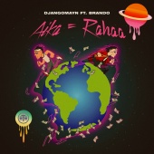 Djangomayn - Aika = Rahaa (feat. Brando)