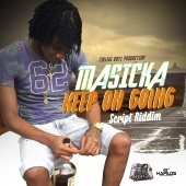 Masicka - Keep on Going - Single