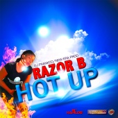 Razor B - Hot Up - Single