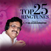 S. P. Balasubrahmanyam - Top 25 Ringtunes - Chants by S. P. Balasubrahmanyam