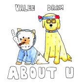 Valee - About U (feat. DRAM)
