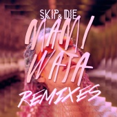 SKIP&DIE - Mami Wata Remixes