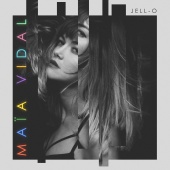 Maia Vidal - Jell-O Radio Edit