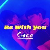 Coco - Be With You