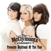 The McClymonts - Favourite Boyfriend Of The Year
