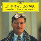 The Philadelphia Orchestra & Christian Thielemann - Wagner: Preludes and Orchestral Music