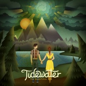 Tidewater - The Beautiful Life