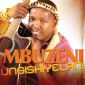 Mbuzeni - Ungishiyelani
