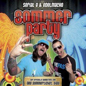 Serial G & Edelmacho - Sommerparty (Der offizielle Soundtrack zum ÖBB Sommerticket, Oida)