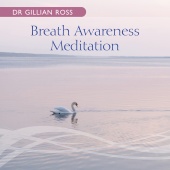 Dr Gillian Ross - Breath Awareness Meditation