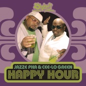 Jazze Pha & Cee-Lo Green - Happy Hour