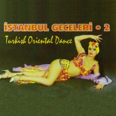 Metin Özülkü - İstanbul Geceleri, Vol. 2 Turkish Orential Dance